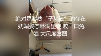 STP16437 极品高颜值车展御用模特啪啪 芭比娃娃般 口活深喉超棒 骑乘顶操