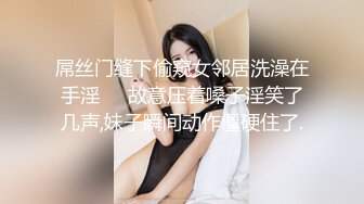 二月新流出商场女厕后拍❤️极品收藏❤️补习班下课少女粉秋裤学妹换卫生巾