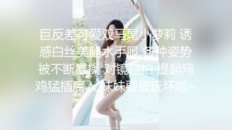 美乳女学生! 身材完美 乳房园又大 屁股翘的刚到好处 抠穴~道具自慰~高潮白浆1