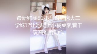  真人和照片一樣漂亮的高檔外圍甜美女神，撒嬌打人的樣子可愛極了，叫床好嗲 觀賞性比AV還爽，小哥太持久 妹子扛不住想打人