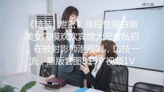 1/15最新 超级棒的骚女友口交大鸡巴让哥多体位爆草抽插VIP1196