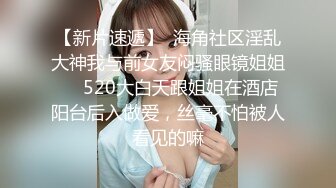 3/25最新 侧入抽插美穴一下下撞击内射搞完自己扣穴自慰VIP1196