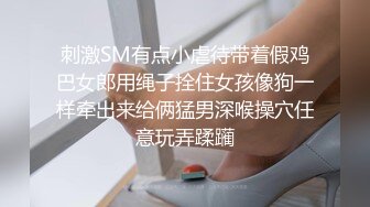  秦总会所探花，外围品质，漂亮小姐姐坚挺美乳，暧昧灯光下耳鬓厮磨，花式啪啪呻吟声不绝于耳