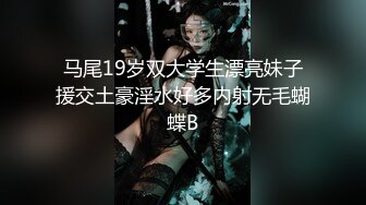 自录无水印 【剧情向】P15 勾引妈妈嫂子技师户外多人运动等【46V】 (22)