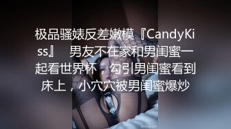   小哥太屌了，甜美丰满的妹子，被小哥猛干的受不了，忍受半小时后爆发了发脾气骂起来了