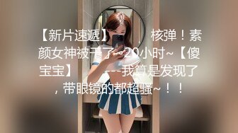 长发兔牙妹子高挑妹子，露脸道具自慰骑乘女上位插穴，表情享受1