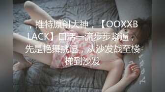 镜子前调教母狗-自慰-细腰-身材-上位-熟女-调教