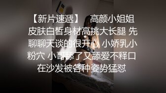 （复出）在家爆操微胖学妹，大喊老公操她