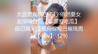 2024.3.13【瘦猴先生探花】万人血书返场良家珠宝女，肥美鲍鱼一线天，许久没操淫妇需求旺盛！