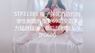 02年清纯少女性奴～审美疲劳就换点口味看这些，鸡巴跳蛋塞进骚小嫩逼，疯狂摩擦～2