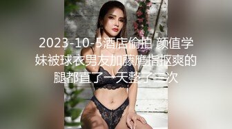 赵探花~【用力顶你】勾搭G奶女技师~超漂亮~口爆~打飞机