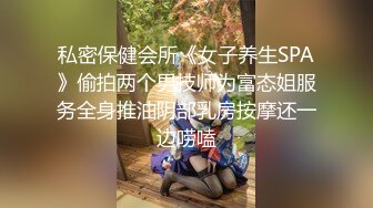 麻豆传媒 兔子先生监制 TZ111 日式精油按摩体验 萌音少女上门服务 羽月萌音