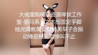 纯净原始版厕拍海量极品JK,洛丽塔,汉服小小姐上厕所