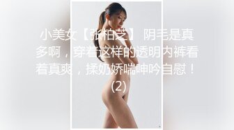 小美妞拉着让我操她，吊很大，妹子也很配合