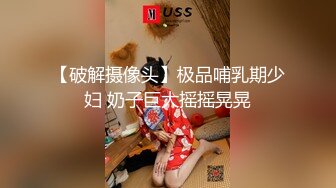 四月新流出高校女厕 极品高清全景后拍吊带衣翘臀骚妹卫生巾擦完屁股再尿尿