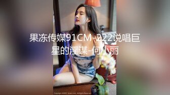 STP24243 新晋探花精彩首场  D罩杯27岁小姐姐 这对美乳值了  口交啪啪 后入干得乳浪翻滚娇喘不断好精彩 VIP2209