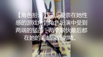 白衣的丰满美女无法抵挡，肉体丰腴迷人前凸后翘