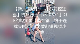 STP16420 蓝发高颜值妹子，调情互摸口交骑乘后入抽插猛操