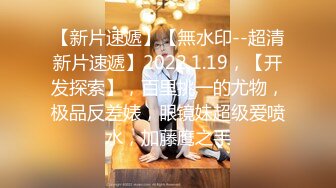 自录无水~蜜桃臀女神~P3【哔婢女卡】蜜桃臀~骚舞扭动~抖臀抖胸不断~抠逼大屁股自慰【27V】  (10)