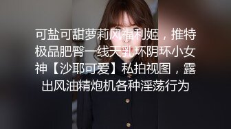   私房站最新购买分享酒吧捡尸醉酒高颜值极品美女指奸菊花龟头插逼